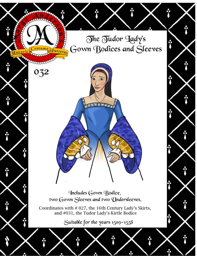 032D The Tudor Lady's Gown Bodices and Sleeves Digital Download Margo Anderson's Historic Costume Patterns 032D The Tudor Lady's Gown Bodices and Sleeves Digital Download Margo Anderson's Historic Costume Patterns